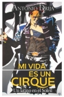 Mi vida es un Cirque: Un latino en el Soleil Cover Image