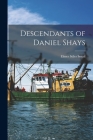 Descendants of Daniel Shays Cover Image