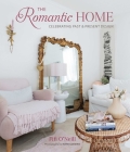 The Romantic Home: Celebrating past and present design By Fifi O'Neill Cover Image