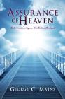 Assurance of Heaven: God's Promise to Anyone Who Believes the Gospel Cover Image
