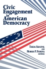 Civic Engagement in American Democracy By Theda Skocpol (Editor), Morris P. Fiorina (Editor) Cover Image