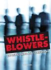 Whistle-Blowers: Exposing Crime and Corruption By Matt Doeden Cover Image