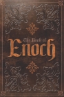 The Book of Enoch: From-The Apocrypha and Pseudepigrapha of the Old Testament Cover Image