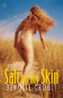 Salt on My Skin By Benoîte Groult, Mo Teitelbaum (Translator), Fay Weldon (Foreword by) Cover Image