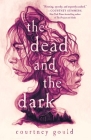 The Dead and the Dark Cover Image