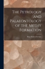 The Petrology and Palaeontology of the Methy Formation Cover Image