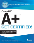 Comptia A+ Certmike: Prepare. Practice. Pass the Test! Get Certified!: Core 1 Exam 220-1101 By Mike Chapple, Mark Soper Cover Image