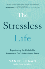 Stressless Life By Vance Pitman, Sam O'Neal Cover Image