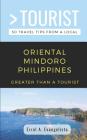 Greater Than a Tourist- Oriental Mindoro Philippines: 50 Travel Tips from a Local Cover Image