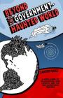 Beyond the Government-Haunted World: A Comic Guide to Voluntaryism, Free Markets, and the Non-Aggression Principle Cover Image