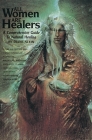 All Women Are Healers: A Comprehensive Guide to Natural Healing Cover Image