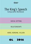 The King's Speech Comparative Workbook OL16 By Amy Farrell Cover Image