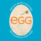 Egg: Nature's Perfect Package Cover Image