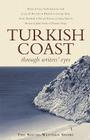 Turkish Coast (Through Writers' Eyes) Cover Image