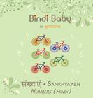 Bindi Baby Numbers (Hindi): A Counting Book for Hindi Kids By Aruna K. Hatti, Kate Armstrong (Illustrator), Madhu Rye (Translator) Cover Image