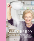 Mary Berry Cooks to Perfection Cover Image