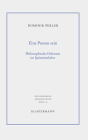 Eine Person Sein. Philosophische Debatten Im Spatmittelalter (Philosophische Abhandlungen) By Dominik Perler Cover Image