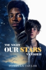 The Night Our Stars Vanished Cover Image