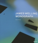 James Welling: Monograph By James Welling (Photographer), James Crump, Eva Respini (Interviewer) Cover Image