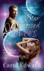Star-Crossed Lovers By Carol Edward Cover Image