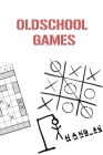 Old School Games: Hangman, Sea Battle and more. Cover Image