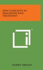 New Concepts in Diagnosis and Treatment Cover Image