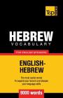 Hebrew vocabulary for English speakers - 9000 words Cover Image