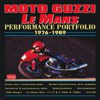 Moto Guzzi Le Mans:  Performance Portfolio 1976-1989 By R.M. Clarke Cover Image