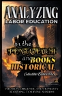 Analyzing Labor Education in the Pentateuch and Books Historical By Bible Sermons Cover Image