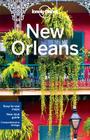 Lonely Planet New Orleans (Travel Guide) By Lonely Planet, Amy C. Balfour, Adam Karlin Cover Image