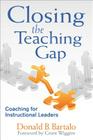 Closing the Teaching Gap: Coaching for Instructional Leaders Cover Image
