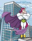 Livre de coloriage Animaux super-héros 1 Cover Image