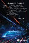 Introduction of Super-Speed Rail By Qizhou Hu Cover Image