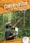 Conservation of the Rain Forest By Julie Murray Cover Image