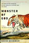 Monster of God: The Man-Eating Predator in the Jungles of History and the Mind Cover Image