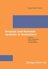 Fractals and Dynamic Systems in Geoscience (Pageoph Topical Volumes) By Tom G. Blenkinsop (Editor), Jörn H. Kruhl (Editor), Miriam Kupkova (Editor) Cover Image