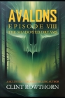 AVALONS Episode 8: The Shadowed Dreams Cover Image