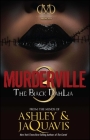 Murderville 3: The Black Dahlia By Ashley & JaQuavis Cover Image