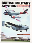 British Military Aviation: 1960s in Colour No. 1 - Meteor, Valiant and Beverley By Martin Derry Cover Image