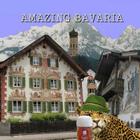 Amazing Bavaria By Naira Roland Matevosyan, Richard Matevosyan Cover Image