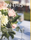 THE GUEST BOOK ON THIS DAY Wedding Day love notes from our family and friends By Thomasina Shealey Cover Image