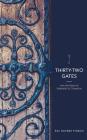 Thirty-Two Gates: Into the Heart of Kabbalah and Chassidus By Dovber Pinson Cover Image