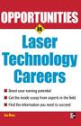 Opportunities in Laser Technology Careers (Opportunities in ...) By Jan Bone Cover Image