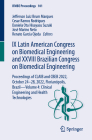 IX Latin American Congress on Biomedical Engineering and XXVIII Brazilian Congress on Biomedical Engineering: Proceedings of Claib and Cbeb 2022, Octo (Ifmbe Proceedings #101) Cover Image