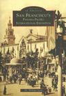 San Francisco's Panama-Pacific International Exposition (Images of America) By William Lipsky Cover Image