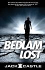 Bedlam Lost By Jack Castle Cover Image