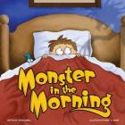 Monster in the Morning By Thomas McDonnell, Robert Wright (Illustrator), Mark Donnelly (Designed by) Cover Image