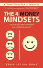 The 4 Money Mindsets By Karen Sutton-Johal Cover Image