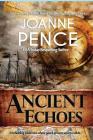 Ancient Echoes By Joanne Pence Cover Image