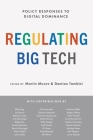 Regulating Big Tech: Policy Responses to Digital Dominance Cover Image